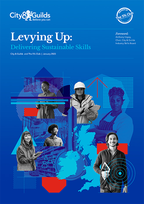 Levying Up: Delivering Sustainable Skills Levying Up: Delivering Sustainable Skills
