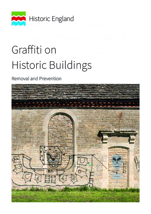 Historic England advice on graffiti removal Historic England advice on graffiti removal